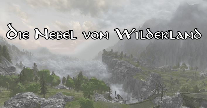 Die Nebel des Wilderland - Update 26 Quellen des Langflut
